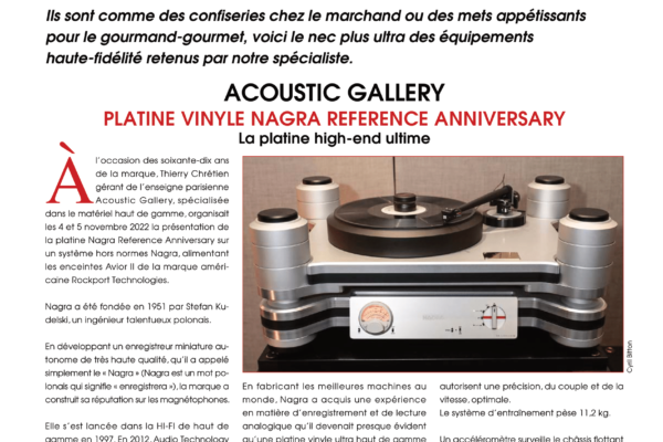 Vinyle & Audio n°16 : banc d’essai matériel et nouveautés avec la platine vinyle Nagra Reference Anniversary