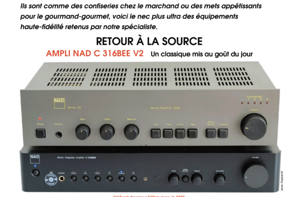 Vinyle & Audio n°20 : banc d’essai matériel et nouveautés avec la l'ampli NAD C 316BEE V2