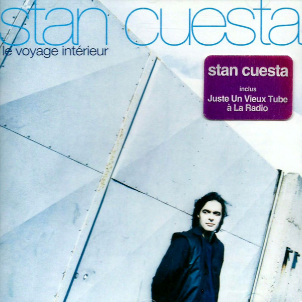 Stan Cuesta - Le Voyage Intérieur