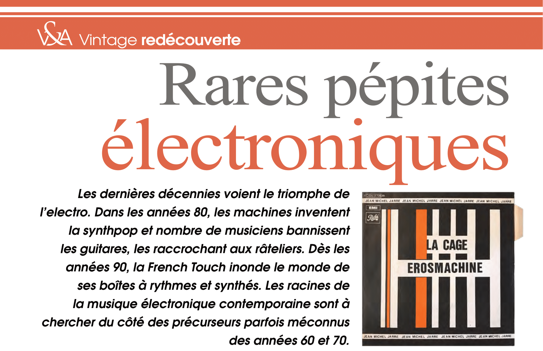 Vintage redécouverte : rares pépites électroniques