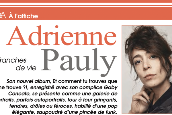 A l’affiche du n°26 : Adrienne Pauly