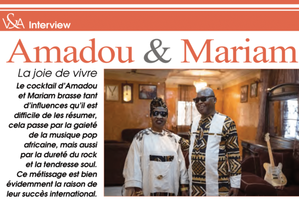 Interview : Amadou & Mariam