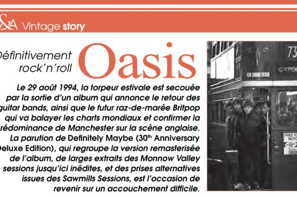 Vintage story : Oasis