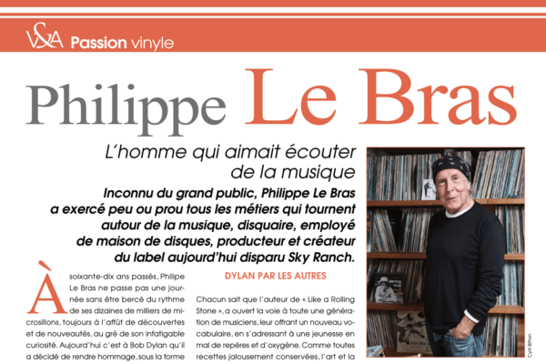 Passion vinyle : Philippe Le Bras