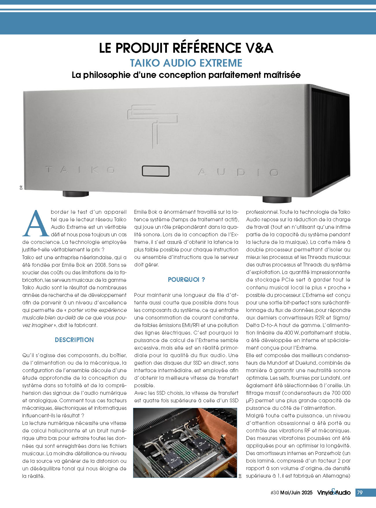 Le produit référence V&A : TAIKO AUDIO EXTREME