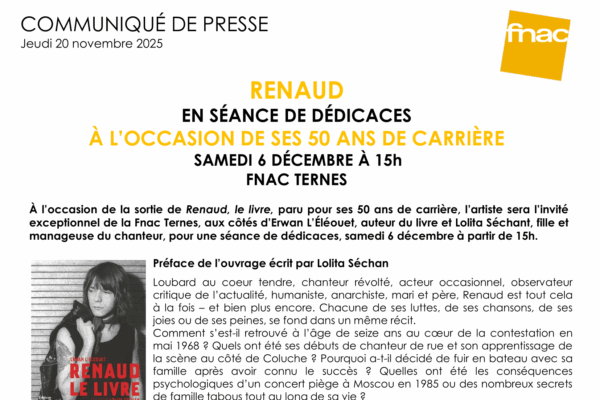 RENAUD en séances dédicace à la Fnac Ternes samedi 6 décembre 2025