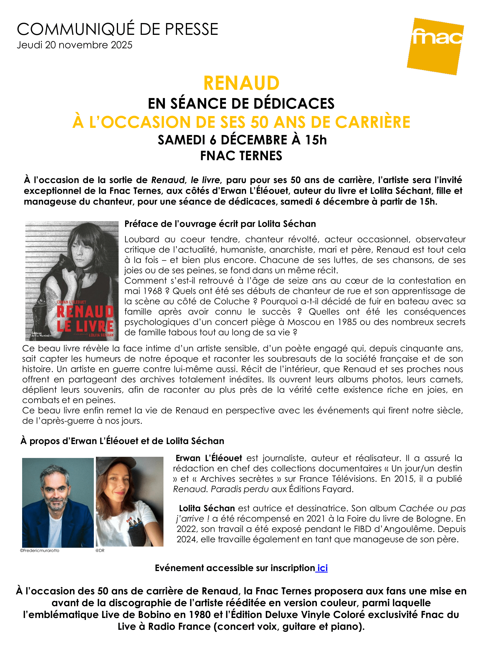 RENAUD en séances dédicace à la Fnac Ternes samedi 6 décembre 2025